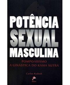 Potência Sexual Masculina - Pompoarismo